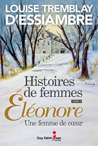 Histoires de femmes 1, Éléonore