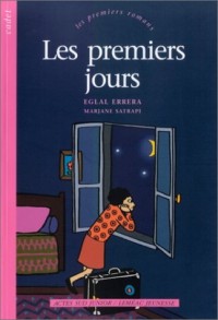 Les premiers jours