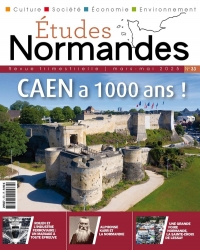 ETUDES NORMANDES N° 33 - Caen a 1000 ans !