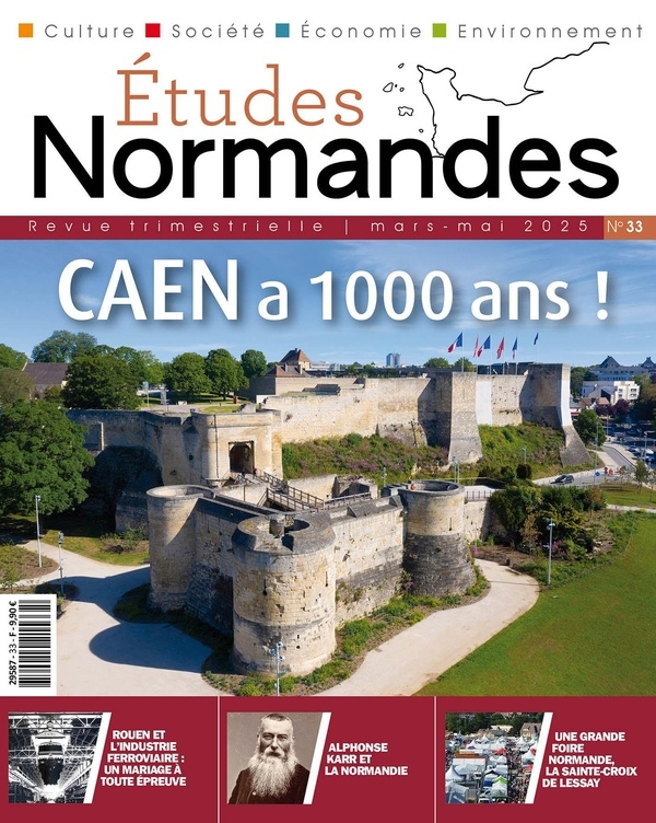 ETUDES NORMANDES N° 33 - Caen a 1000 ans !