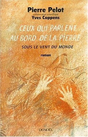Ceux qui parlent au bord de la pierre