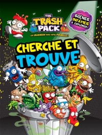 The Trash Pack : Cherche et trouve