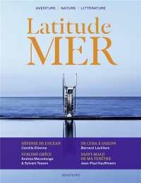 Latitude mer n°3: La mer : une question de fond(s)