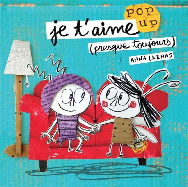 Je t'aime (presque toujours) : Pop up