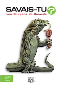 Savais-tu - Les dragons de Komodo