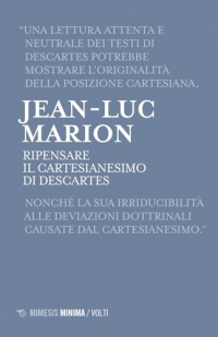 Ripensare il Cartesianesimo di Descartes