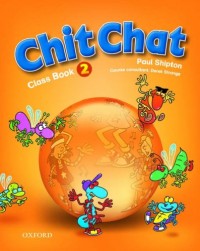 Chit Chat 2 : Class Book