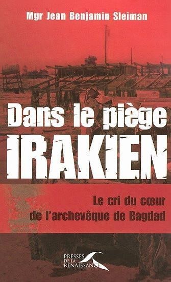 DANS LE PIEGE IRAKIEN