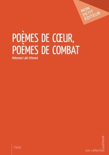 Poèmes de coeur, poèmes de combat