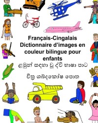 Français-Cingalais Dictionnaire d’images en couleur bilingue pour enfants