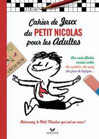 Cahier de jeux du Petit Nicolas pour les adultes