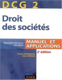 Droit des sociétés DCG2 : Manuel et applications