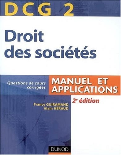 Droit des sociétés DCG2 : Manuel et applications