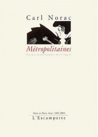 Métropolitaines : Tentative de photographier avec le langage, Métro de Paris, hiver 1999-2000