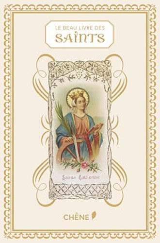 Le beau livre des Saints