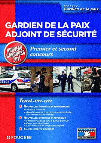 Gardien de la paix adjoint de sécurité Nouveau Concours 2011