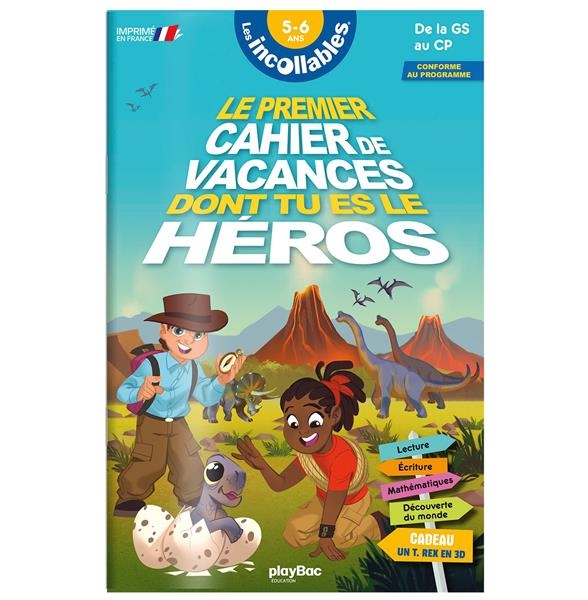 Incollables - Cahier de vacances dont tu es le héros - Dinosaures - GS-CP