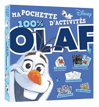 LA REINE DES NEIGES - Ma pochette d'activités - 100 % Olaf - Disney