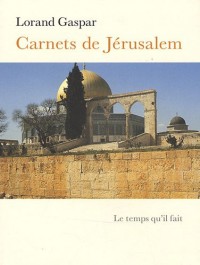 Carnets de Jérusalem