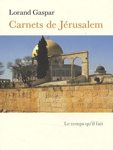 Carnets de Jérusalem