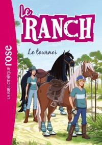 Le Ranch 08 - Le tournoi
