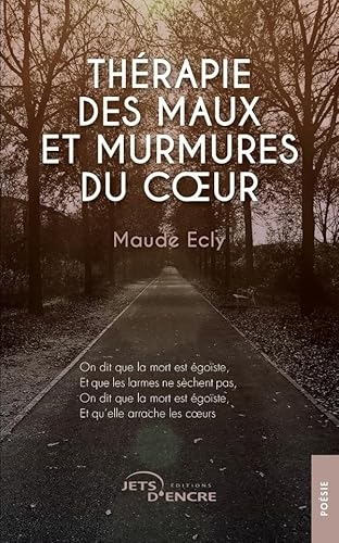 Thérapie des maux et murmures du coeur