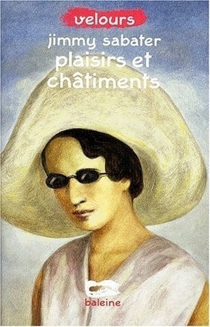 Plaisirs et châtiments