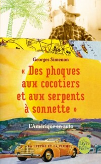 Des phoques aux cocotiers L'Amérique en auto