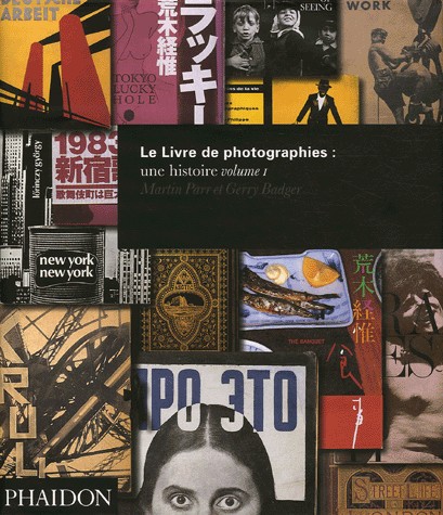 Le Livre de photographies : une histoire : Volume 1