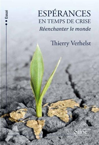 Espérances en temps de crise