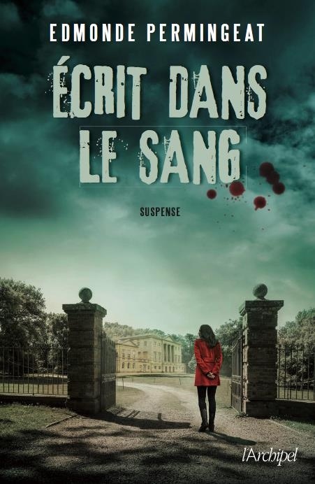Ecrit dans le sang