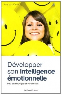 Développer son intelligence émotionnelle