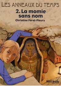 Les anneaux du temps, II : La momie sans nom