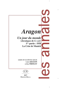 Un Jour du Monde (Chroniques de Ce Soir) Première Partie : 1938 la Crise de Munich/Annales N 39