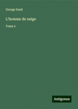 L'homme de neige: Tome 2