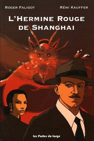 L'Hermine Rouge de Shanghai
