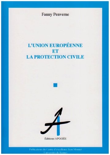 L'Union européenne et la protection civile