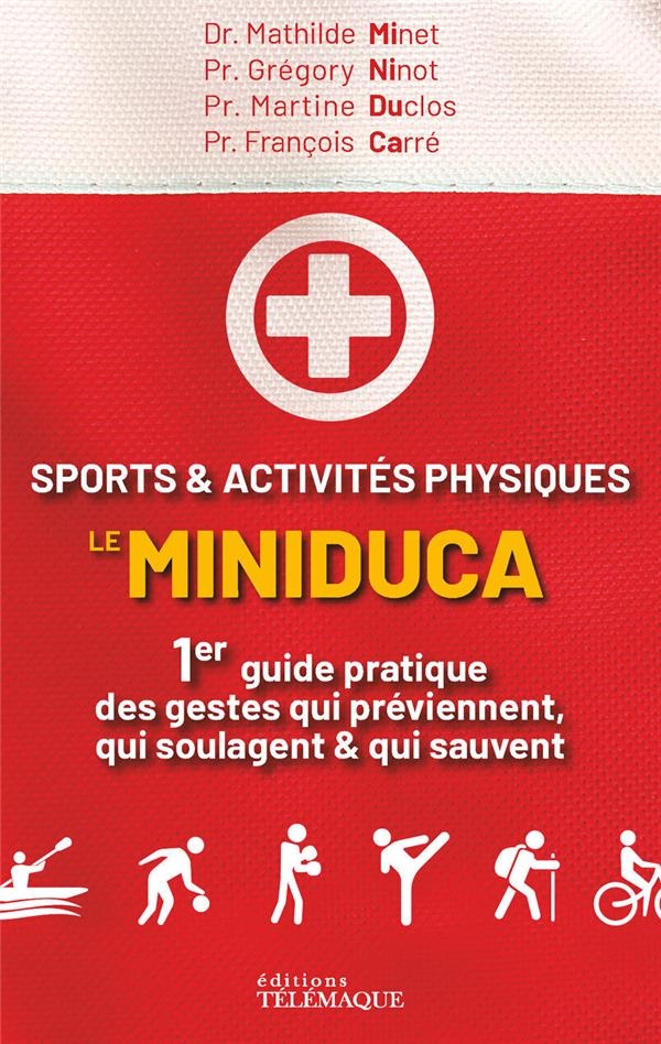 Sports & activités physiques - 60 gestes qui soulagent et qui sauvent