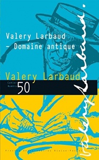 Valéry Larbaud - Domaine Antique