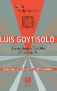 Luis Goytisolo : Une écriture entre ville et campagne