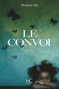 Le Convoi (ROMAN)