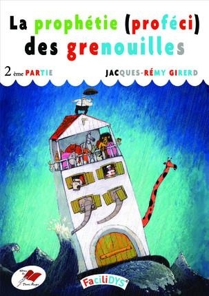 La Prophetie des Grenouilles - Deuxieme Partie