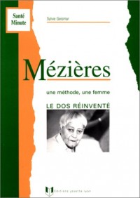 Mezières : Une méthode, une femme, le dos réinventé