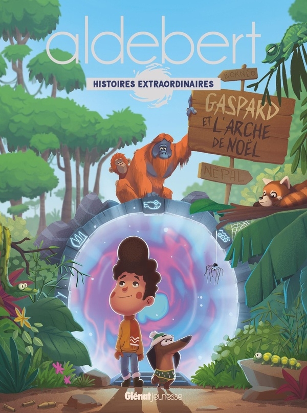 Gaspard et l'arche de Noël: Les histoires extraordinaires d'Aldebert