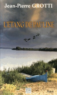 L'étang de Pauline