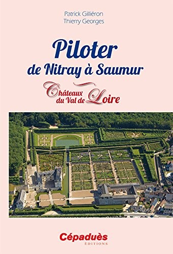 Piloter de Nitray à Saumur