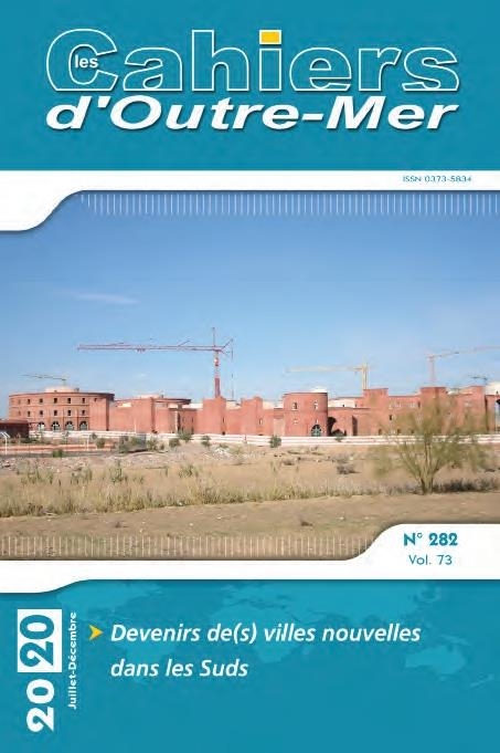 Devenirs de(s) villes nouvelles dans les suds