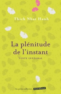 La plénitude de l'instant
