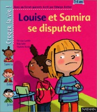 Louise et Samira se disputent (1 livre + 1 livret-parents)