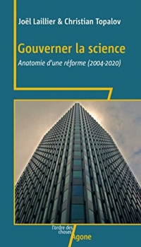 Gouverner la science: Anatomie d’une réforme (2004-2020)